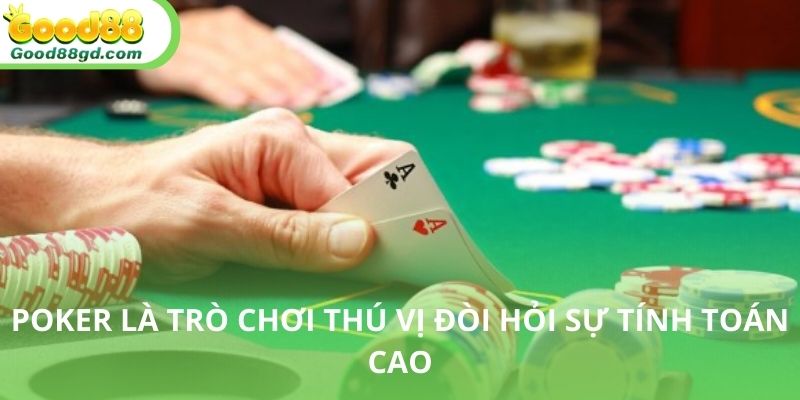 Những thông tin mở đầu về poker