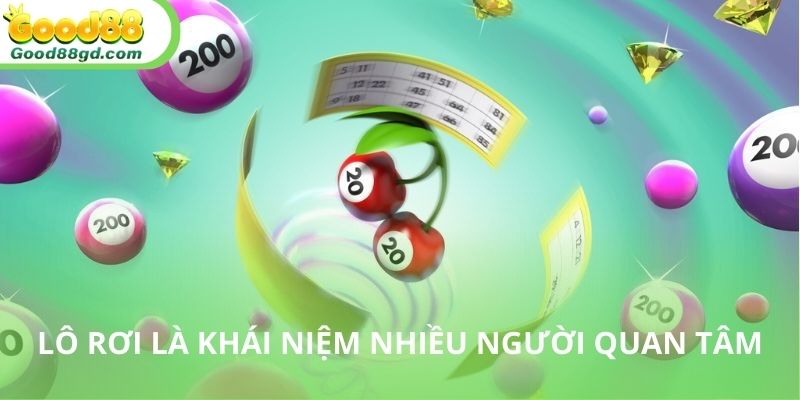 Tìm hiểu lô rơi là gì